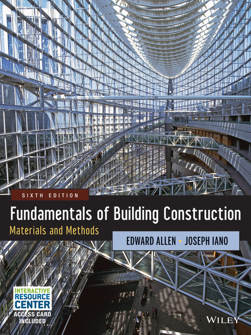 Title details for Fundamentals of Building Construction by Edward Allen - Available